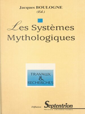 cover image of Les systèmes mythologiques